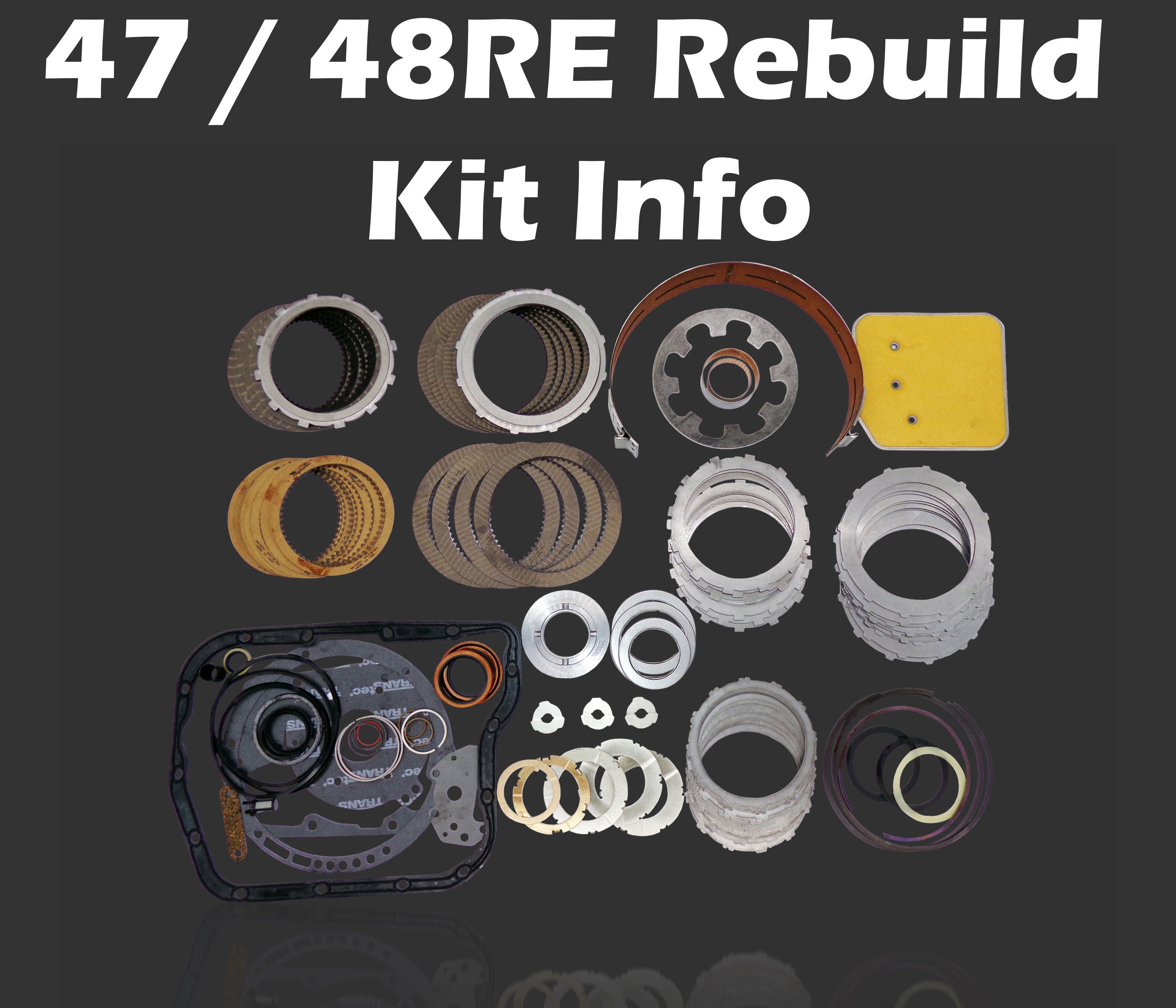 48RE Transmission rebuild kit information